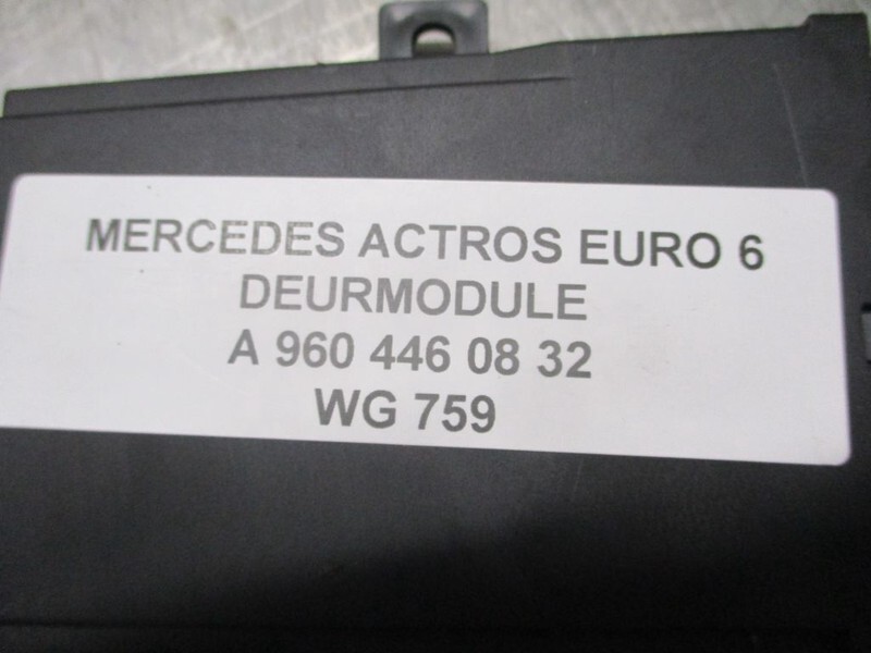 Mercedes-Benz ACTROS A 960 446 08 32 DEURMODULE EURO 6 - Sistema eléctrico para Camión: foto 2 Mercedes-Benz ACTROS A 960 446 08 32 DEURMODULE EURO 6 - Sistema eléctrico para Camión: foto 2